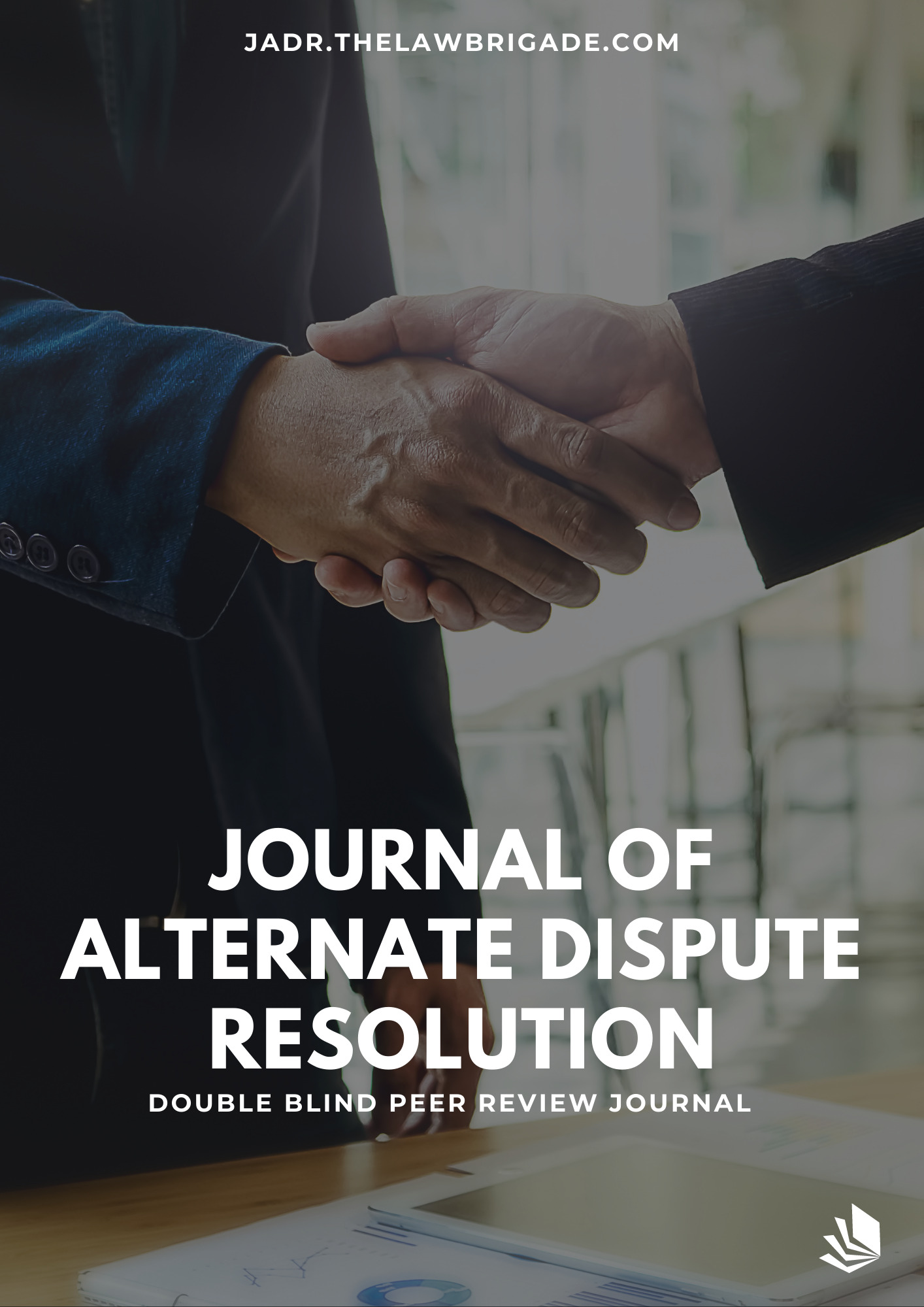 Journal of Alternate Dispute Resolution Journal of Alternate Dispute Resolution